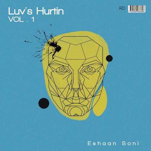 Luv's Hurtin Eshaan Soni MP3 Download